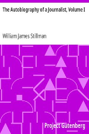 [Gutenberg 11546] • The Autobiography of a Journalist, Volume I